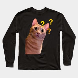 Cat Says What Long Sleeve T-Shirt